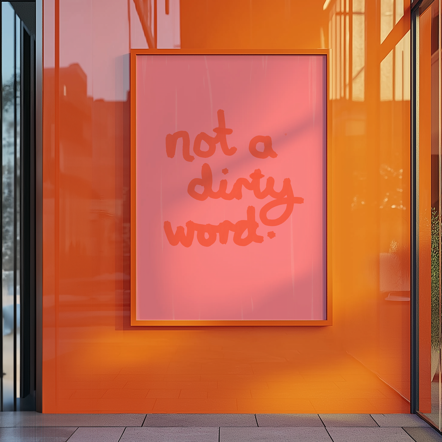 Not A Dirty Word (Pink)