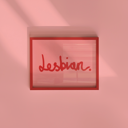 Lesbian.